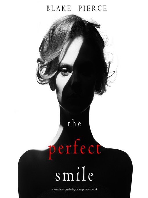 Title details for The Perfect Smile by Blake Pierce - Available